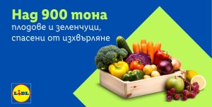 Lidl спаси над 900 тона плодове и зеленчуци само за година