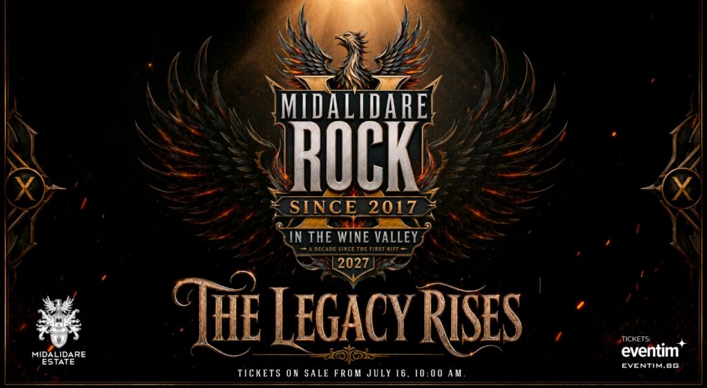 MIDALIDARE ROCK IN THE WINE VALLEY 2027 НА 9, 10 И 11 ЮЛИ ДОГОДИНА
