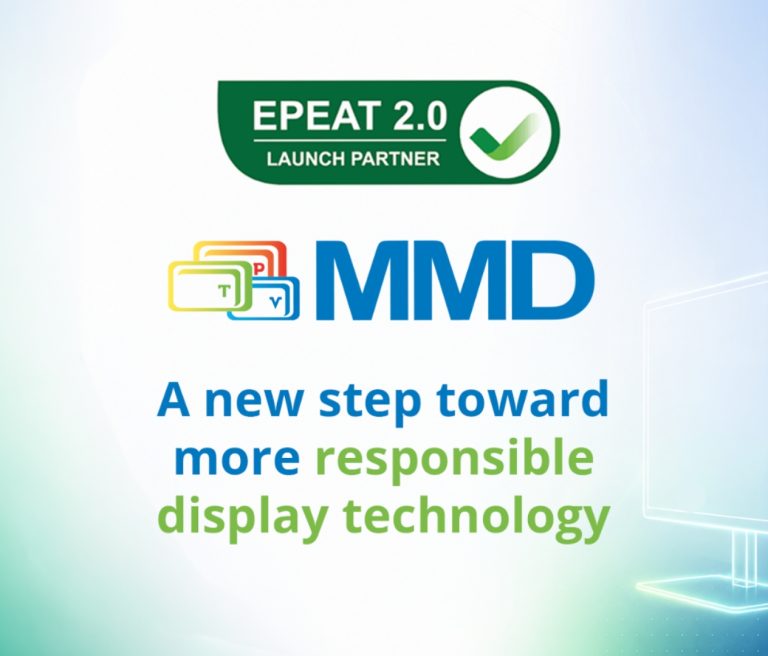MMD Monitors е официален партньор при стартирането на стандарта за устойчивост EPEAT 2.0